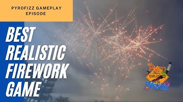 Playing the MOST REALISTIC Fireworks Game (Pyroworks Beta 0.1.8) | PyroFizz Gameplay