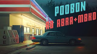 Poobon - Roo Abra/MBKD (slowed + reverb)