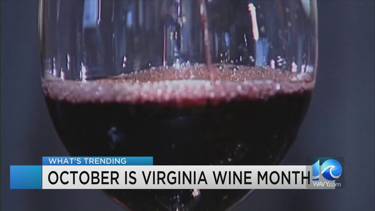 October is Virginia Wine Month - YouTube