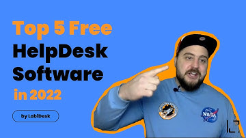 Top 5 Free HelpDesk Software & Ticketing Systems in 2022 (Free Help Desk Software)