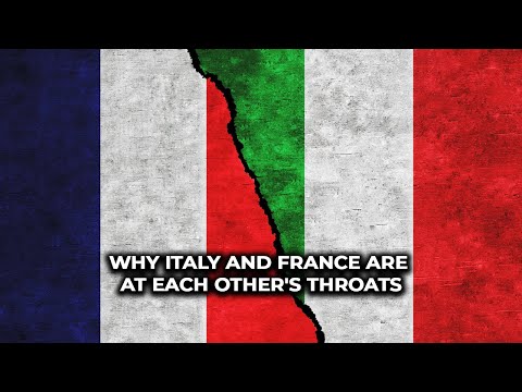 Why Italy and France Are At Each Other's Throats