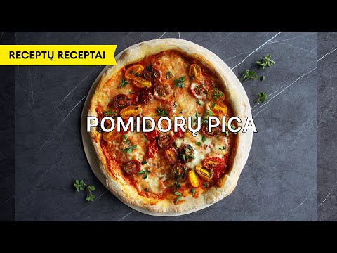 Pomidorų pica | Receptų receptai