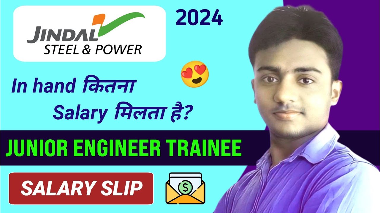 JINDAL STEEL & POWER Junior Engineer Trainee 2024। JSPL JET in hand