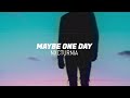 NXCTURNIA - maybe one day..