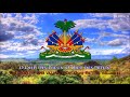National anthem of haiti fren lyrics  hymne national dhati
