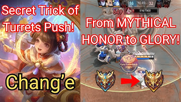 Chang’e Secret Trick! Losing Teamfights? PUSH TURRETS to WIN & Reach MYTHICAL GLORY! - MLBB