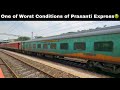 One of worst lhb rake of prasanti express