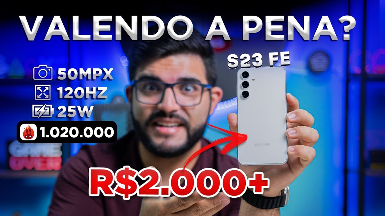 Galaxy S23 FE será SUCESSO ABSOLUTO nos próximos dias! O Melhor na faixa dos R.000+