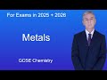 GCSE Chemistry Revision "Metals"