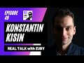 Real Talk with Zuby #049 - Konstantin Kisin | From Russia with Laugh
