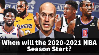 When Will The 2020-2021 NBA Season Start?