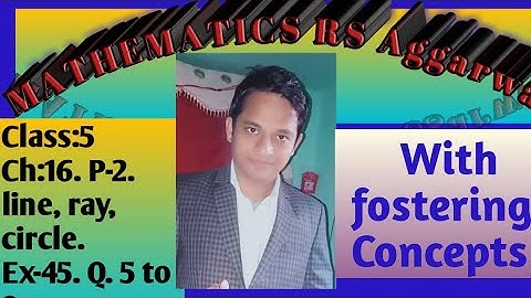 MATHS CLASS:5 CHAPTER:16 LINES ANGLES CIRCLES EXERCISE:45 Q 5 to 8.