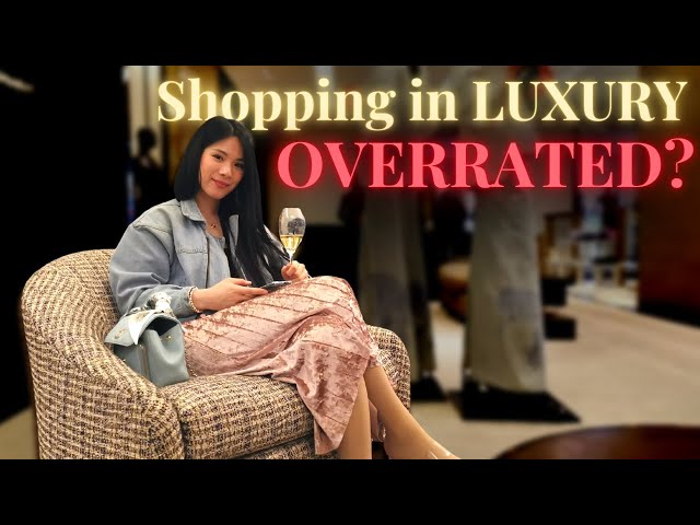 LUXURY SHOPPING IS DONE? Is shopping in luxury boutiques OVERRATED? 