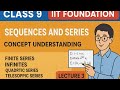 Class 9 IIT Foundation | Real Numbers | Basics of Sequences, Nested Radicals &amp; Series