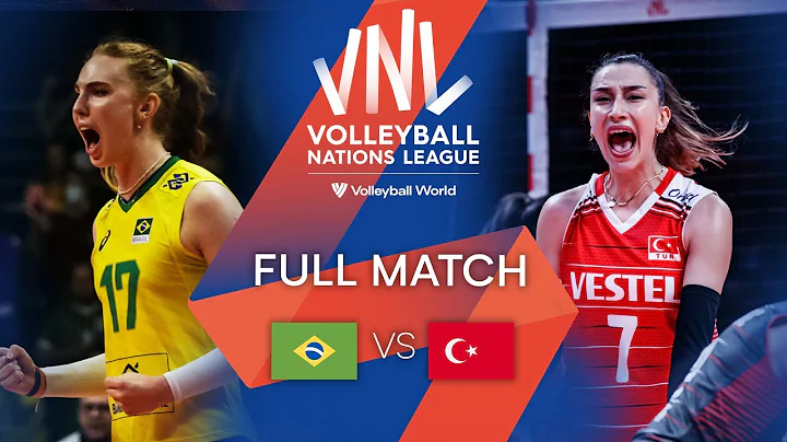 🇧🇷 BRA vs. 🇹🇷 TUR - Full Match | Preliminary Phase | Women's VNL 2022 - DayDayNews