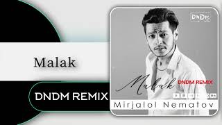 Mirjalol Nematov - Malak (DNDM REMIX) 2021  Resimi