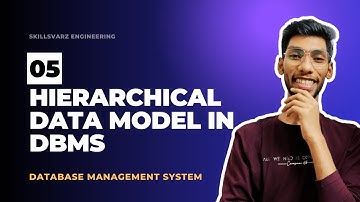 Hierarchical Data Model in DBMS | Full Explanation with Examples | Skillsvarz Engineering