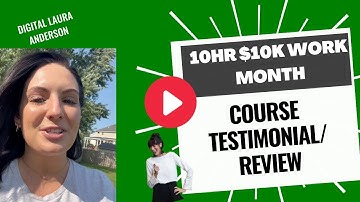 10hr 10k work month digital laura anderson course review