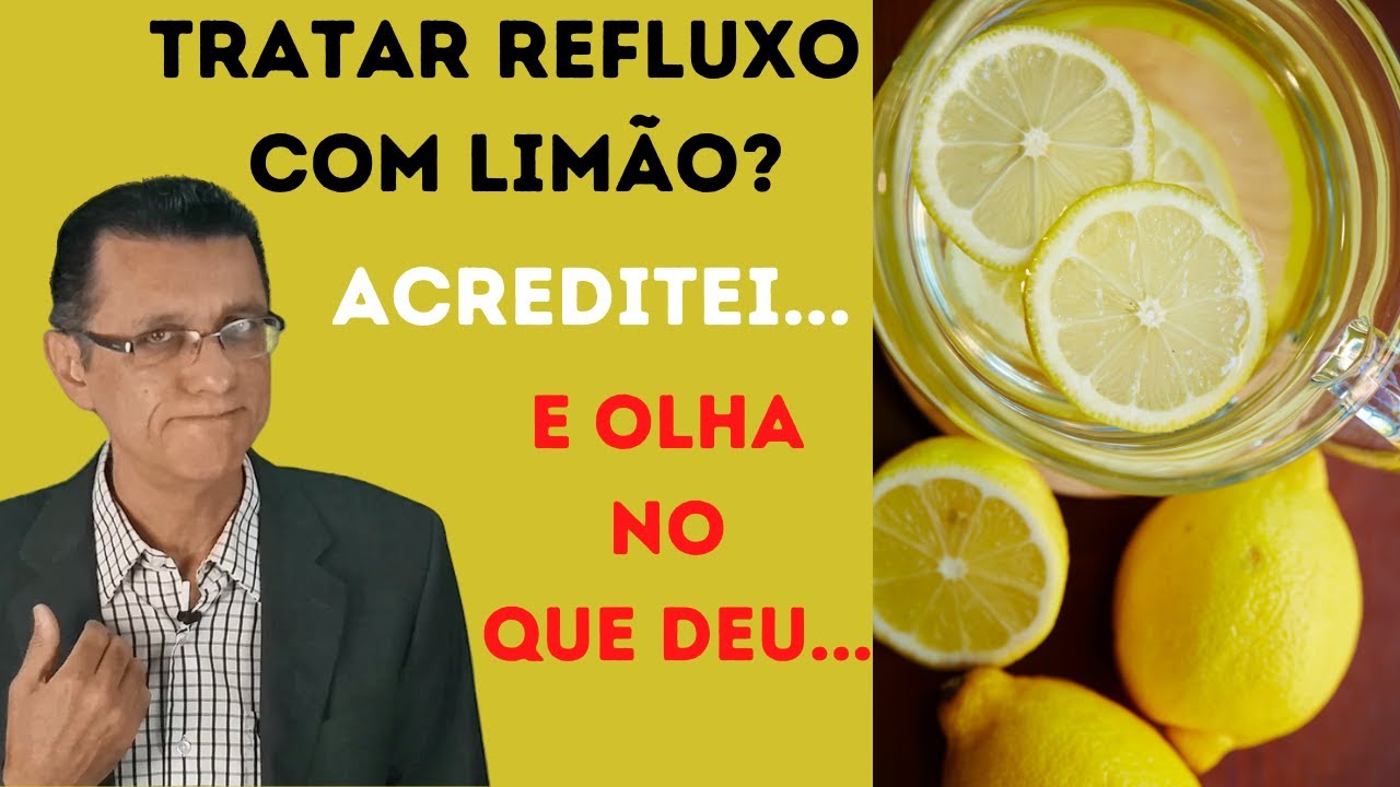 TRATAR REFLUXO COM LIMÃO? ACREDITEI E VEJA O QUE DEU... ZERE REFLUXO EM ...