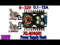 Use Buck Converter Xl4016 As a Lab Power Supply  | 1.5V to 30V | 0.2 - 12A | 300W High Power