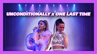 Download lagu UNCONDITIONALLY x ONE LAST TIME - (mashup by elix_XXIII)
