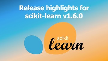 scikit-learn Version 1.6.0 Release Highlights