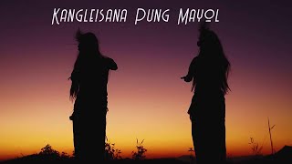 Kangleisana Pung Mayol || Cover By Malemkonbi ||  Song Release 2020