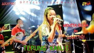 Novita Elda ft Mandiri Music - Tepung Kanji ( Live Music)