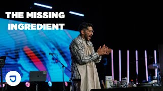 The Missing Ingredient | JJ Vasquez