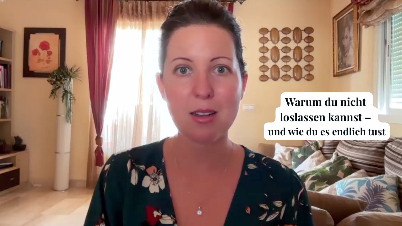 Warum du nicht loslassen kannst – und wie du es endlich tust