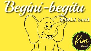 Begini Begitu Cover By Badala Band Chanel