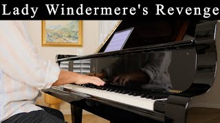 Lady Windermere's Revenge - Piano Music by David Hicken