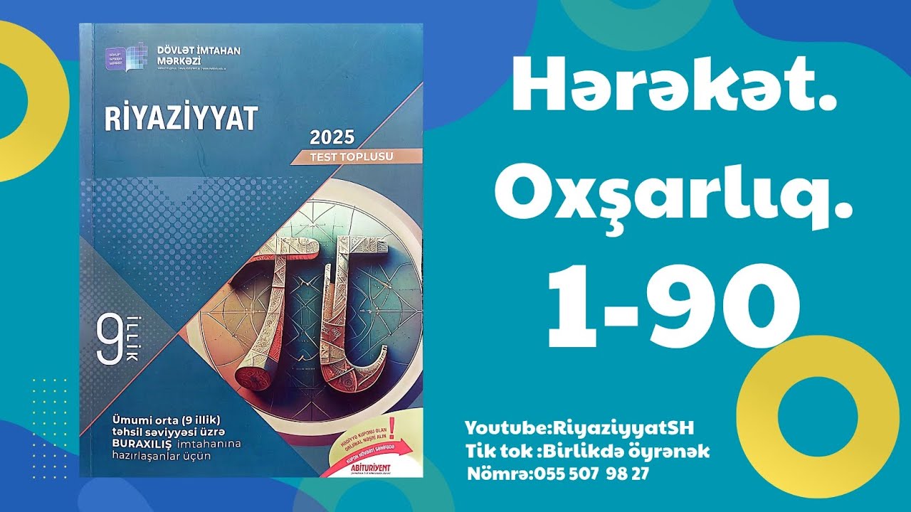 Hərəkət. Oxşarlıq. 1-90. Davamı növbəti videoda olacaq. 🫠