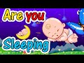 🛌 Are You Sleeping - Brother John I Children Nursery Rhymes Song