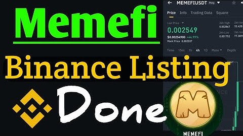 Memefi Binance Listing Done ✅ মিমিফাই বাইন্যান্সে লিস্টিং হয়ে গেল Memefi 150% Up 💥 Memefi 0.01 SOON