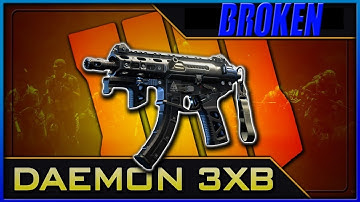 DAEMON 3XB IS BROKEN??!! - Black Ops 4