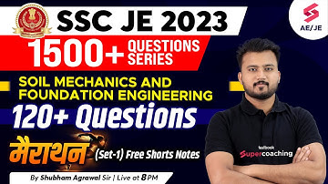 SSC JE Civil Engineering 2023 | Soil Mechanics & Foundation Engineering |Civil Capsule | Shubham Sir