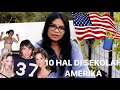 10 HAL DI SEKOLAH AMERIKA YG GA ADA DI INDONESIA