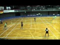 2011/12/10 ソフトテニス日本リーグ 女子 東芝姫路 VS タカギセイコー 3試合目