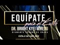 Equípate para el éxito (Dr. Bright Kyei Wiredu)