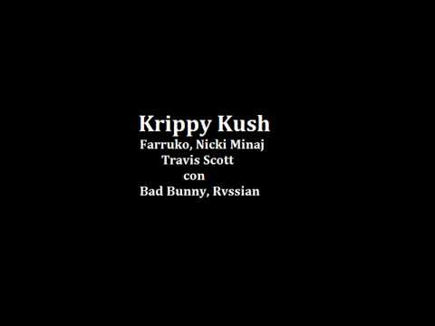 Krippy Kush(remix)--letra-- Farruko, Nicki Minaj, Travis Scott Con Bad Bunny, Rvssian