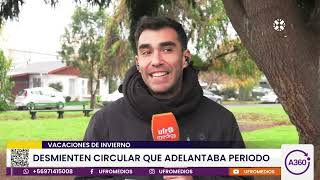 Desmienten circular que adelanta vacaciones de invierno | ARAUCANÍA 360°