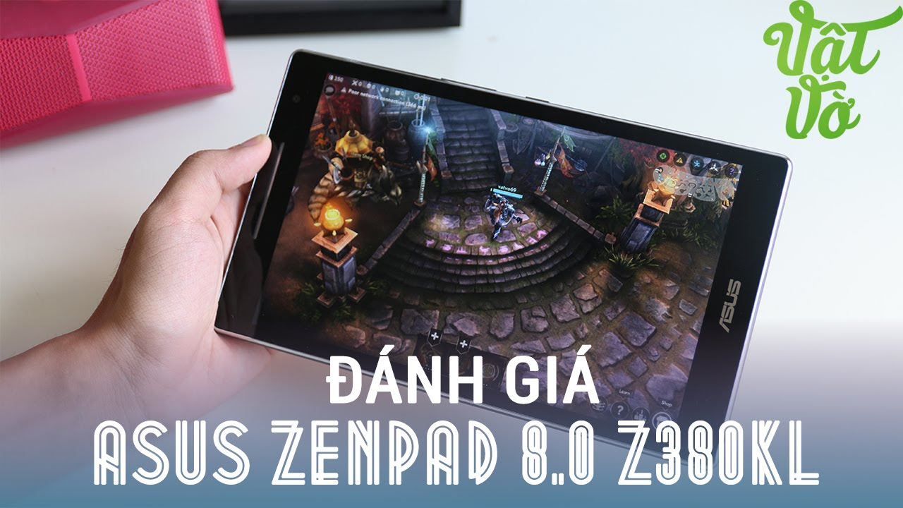 asus zenpad p01y  Update  Vật Vờ| Đánh giá chi tiết Asus ZenPad 8.0 Z380KL: tablet tầm trung đáng mua