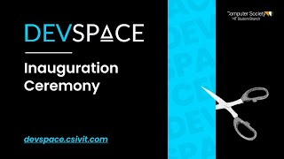 Devspace'21 - Inauguration Ceremony