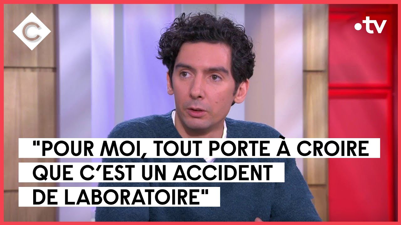 Le Covid, un accident de laboratoire ? – Jérémy André – C à Vous – 04/04/2023