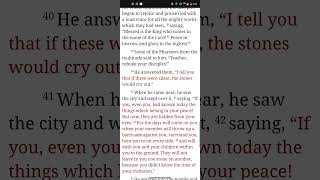 Reading Luke 19:29-48 from the World English Bible. #jesus #god #bible #gospel  #dailyscripture