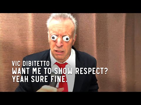 Want me to show respect? Yeah sure fine.