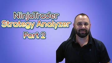 NinjaTrader Strategy Builder Part 2 - Strategy Analyzer