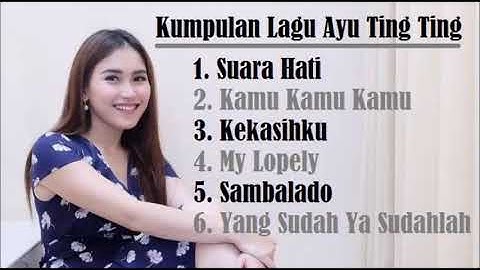 Lagu Ayu Ting - Ting Full Album Terbaru