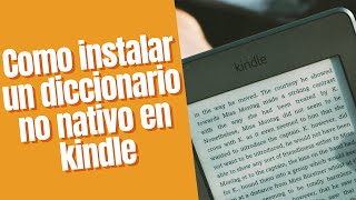 Como Instalar Un Diccionario No Nativo En Kindle screenshot 5